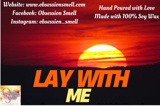Lay With Me